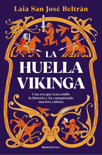 La Huella Vikinga, De San Jose Beltran, Laia., Vol. 1. Editorial Roca Editorial, Tapa Blanda En Spa, 2024