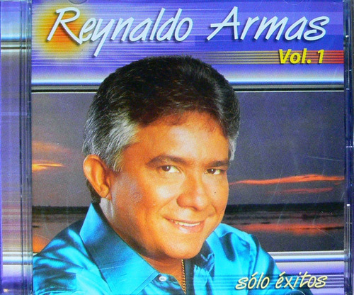 Reynaldo Armas - Solo Éxitos Vol 1