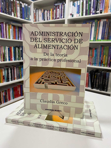 Administración Del Servicio De Alimentación Claudia Greco