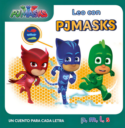 Un Cuento Para Cada Letra: P, M, L, S (leo Con Pj Masks), De Varios Autores,. Editorial Beascoa, Tapa Dura En Español