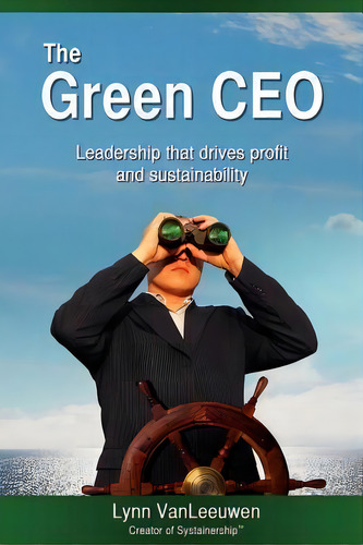 The Green Ceo, De Lynn Vanleeuwen. Editorial Green Wave Publishing, Tapa Blanda En Inglés