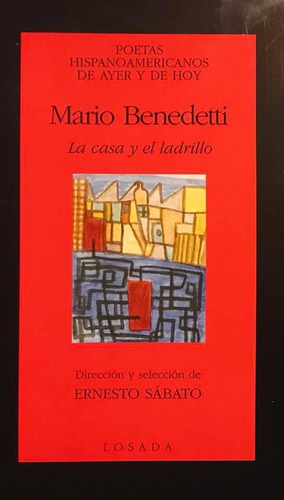 La Casa Y El Ladrillo - Mario Benedetti (Usado)