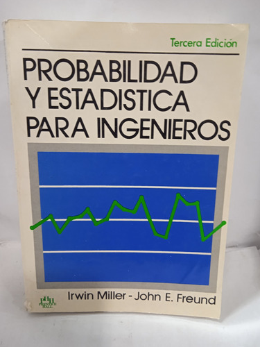 Probabilidad Y Estadística Para Ingenieros3ed