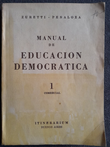 Manual De Educacion Democratica Primer Año Comercial