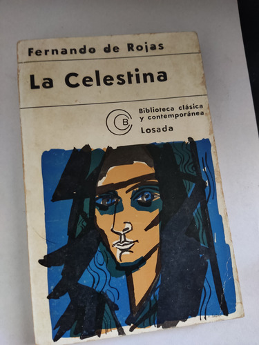 La Celestina Fernando De Rojas Editorial Losada