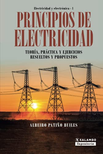 Libro : Principios De Electricidad Teoria, Practica Y... 