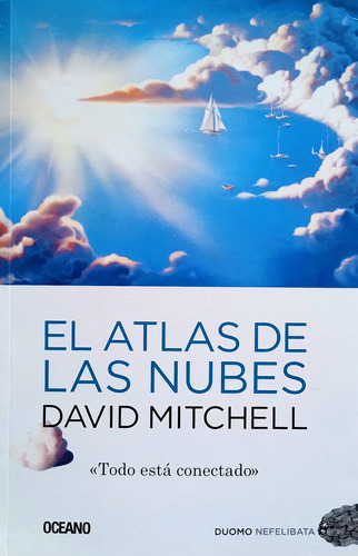 El Atlas De Las Nubes - David Mitchel