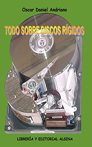 Libro Todo Sobre Discos Rígidos De Oscar Daniel Andriano