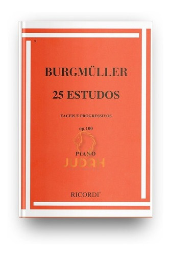 Burgmuller - 25 Estudos Faceis E Progressivos Op. 100