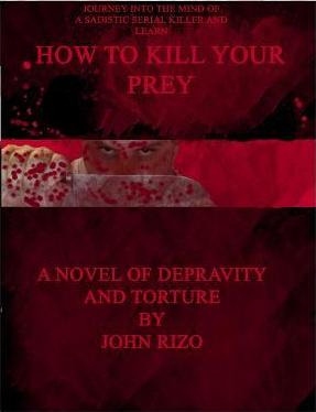 Libro How To Kill Your Prey - John Rizo