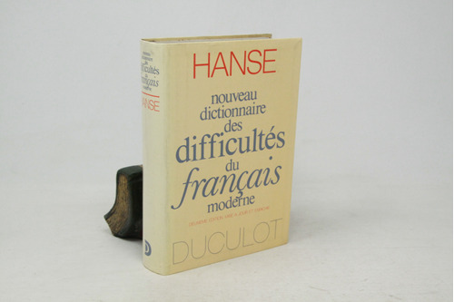 Hanse - Nov Dictionnaire Des Difficultés Du Français Moderne