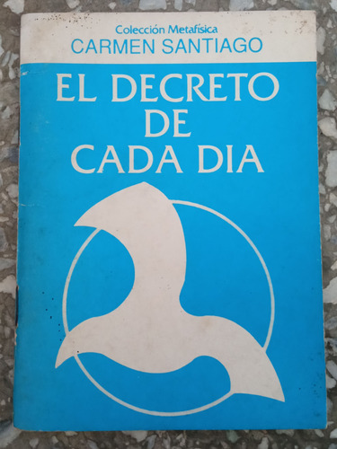 El Secreto De Cada Día - Carmen Santiago 