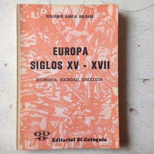 Europa - Siglos Xv-xvii Benjamin Garcia Holgado