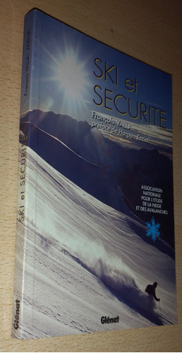 Ski Et Securite Francois Valla Glénat Francés