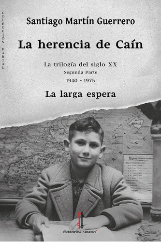 Libro La Herencia De Caãn Ii - Martã­n Guerrero, Santiago