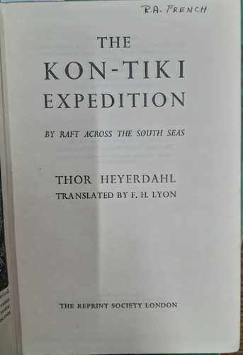 2578. The Kon-tiki Expedition - Heyerdahl, Thor