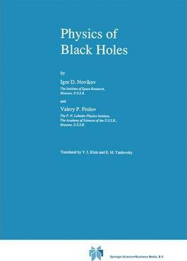Libro Physics Of Black Holes - I. Novikov