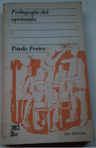 Pedagogía Del Oprimido - Paulo Freire