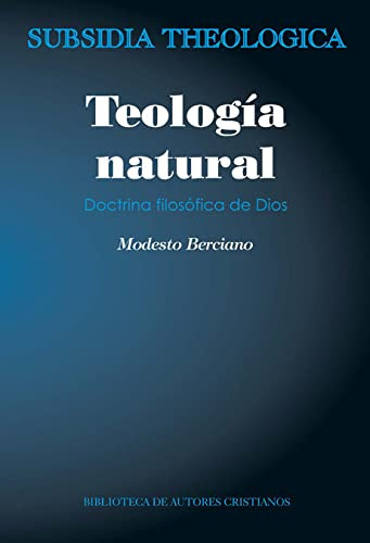 Teologia Natural: 8 -subsidia Theologica-