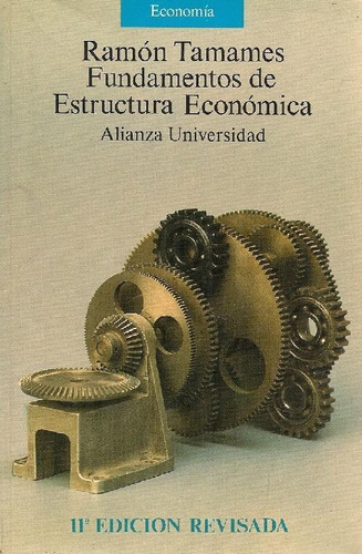 Libro Fundamentos De Estructura Económica De Ramón Tamames