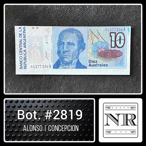 Argentina - 10 Australes - Año 1986 - Bot #2819 - Corte Filo