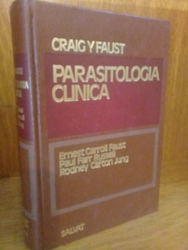 Parasitología Clínica - Craig Y Faust (1984, Salvat)