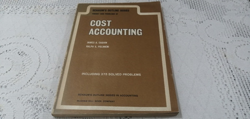 Cost Accounting James A. Cashin Schaum