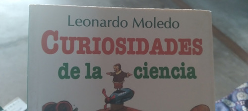 Curiosidades De La Ciencia Moledo