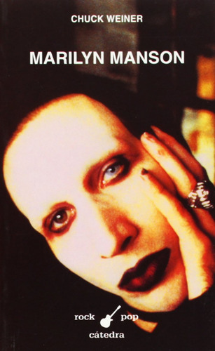 Libro Marilyn Manson - Weiner, Chuck
