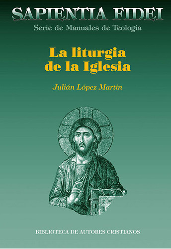 La Liturgia De La Iglesia (libro Original)