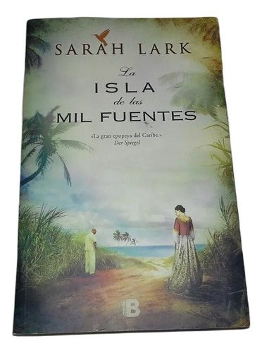 La Isla De Las Mil Fuentes   Sarah Lark