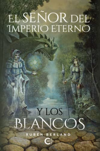 El Señor Del Imperio Eterno Y Los Blancos -caligrama-