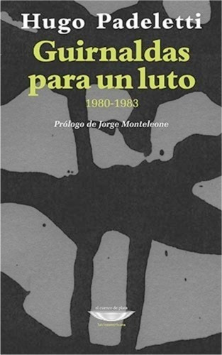 Guirnaldas Para Un Luto - Padeletti, Hugo - Es