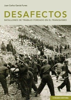 Libro Desafectos - Garcia Funes, Juan Carlos