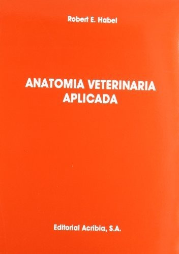 Anatomía Veterinaria Aplicada