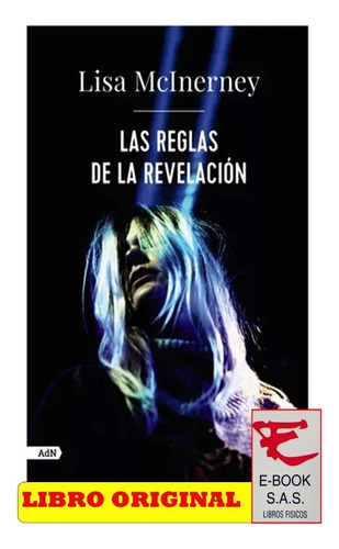 Las Reglas De La Revelación (adn), De Mcinerney, Lisa. Editorial Alianza, Tapa Blanda, Edición 2022.0 En Español, 2022