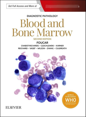 Diagnostic Pathology: Blood And Bone Marrow.(2nd Edition)