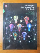Comprar 29 Conceptos Clave Para Disfrutar De La Ciencia