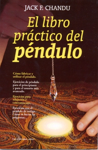 El Libro Practico Del Pendulo - Chandu - Luis Carcamo