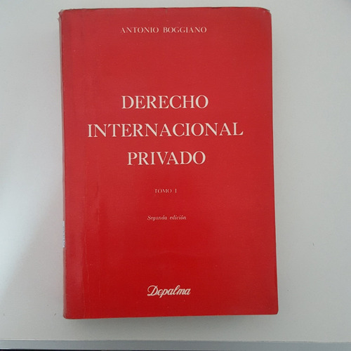 Derecho Internacional Privado Tomo 1 Segunda Edición
