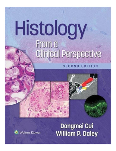 Libro:  Histology From A Clinical Perspective