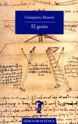 El genio, de Moretti, Giampiero. Editorial A. Machado Libros S. A., tapa blanda en español