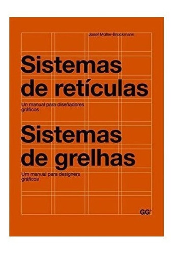 Sistemas De Retã­culas : Un Manual Para Diseã±adores Gr