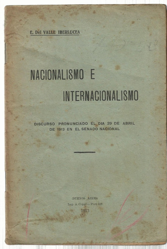 Valle Iberlucea Nacionalismo E Internacionalismo Discurso