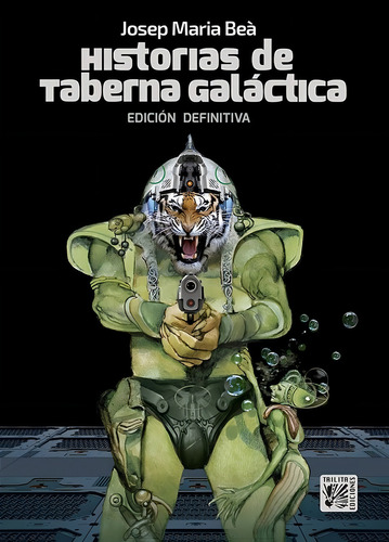 Historias De Taberna Galactica, De Bea,joep Maria. Taberna Kamogawa, Vol. 2. Editorial Trilita Ediciones, Tapa Blanda En Español, 2024