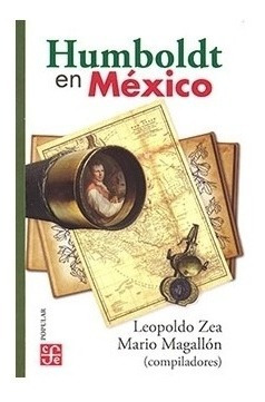Humboldt En México | R | Mario Magallón, Leopoldo Zea