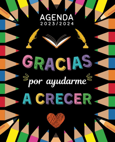 Libro: Gracias Por Ayudarme Agenda Regalos Profesores Fin De