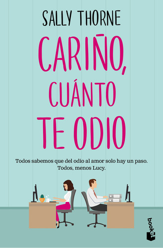 Cariño, Cuánto Te Odio, De Thorne, Sally. Editorial Booket Planeta, Tapa Blanda En Español, 2024