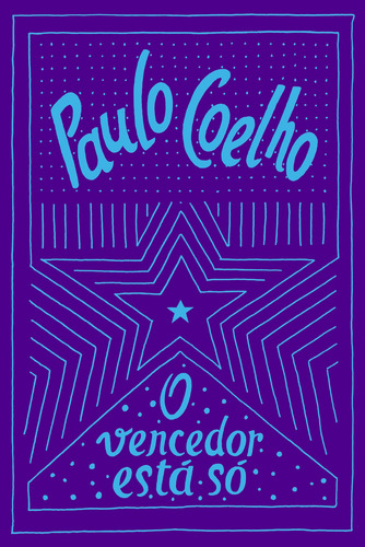 O vencedor está só, de Coelho, Paulo. Editorial Editora Schwarcz SA, capa mole em português, 2019