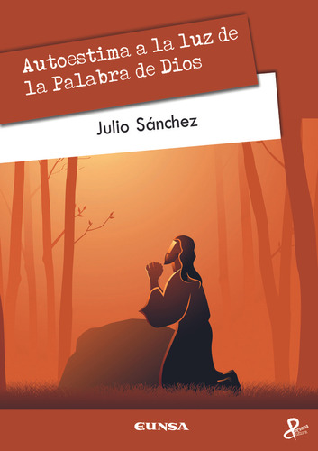 Libro Autoestima A La Luz De La Palabra De Dios - Sanchez...